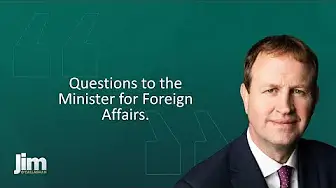 Jim O’Callaghan with questions to the Minister for Foreign Affairs. Image